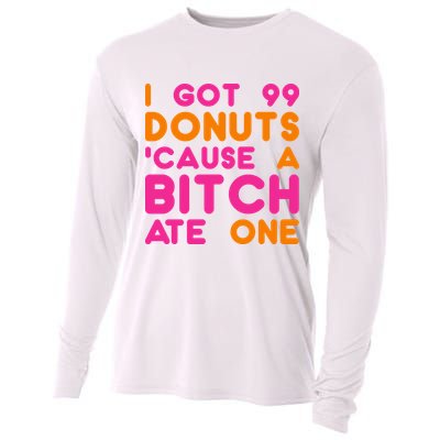 I Got 99 Donuts Cause A B*tch Ate One Cooling Performance Long Sleeve Crew