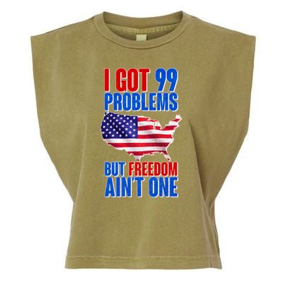 I Got 99 Problem But Freedom Ain't One Garment-Dyed Women's Muscle Tee