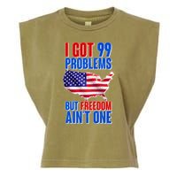 I Got 99 Problem But Freedom Ain't One Garment-Dyed Women's Muscle Tee