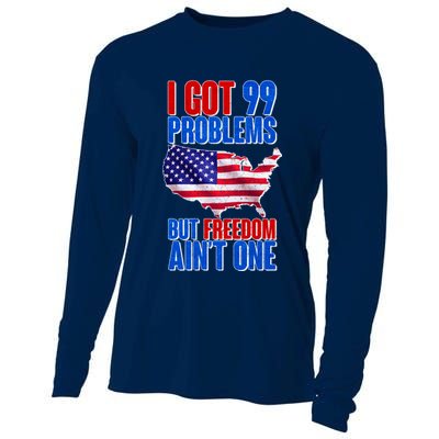 I Got 99 Problem But Freedom Ain't One Cooling Performance Long Sleeve Crew