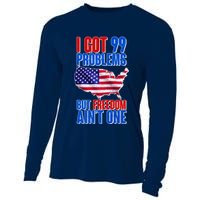 I Got 99 Problem But Freedom Ain't One Cooling Performance Long Sleeve Crew