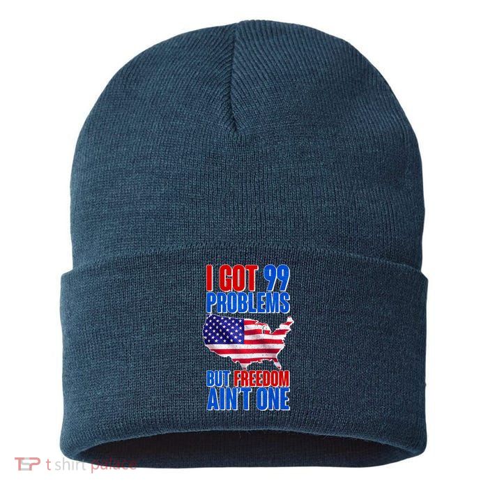 I Got 99 Problem But Freedom Ain't One Sustainable Knit Beanie