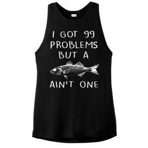 I Got 99 Problems But A Fish Ain't One Ladies PosiCharge Tri-Blend Wicking Tank