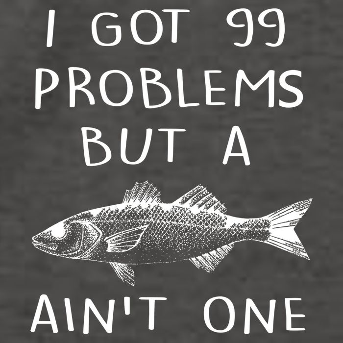 I Got 99 Problems But A Fish Ain't One Vector Backpack