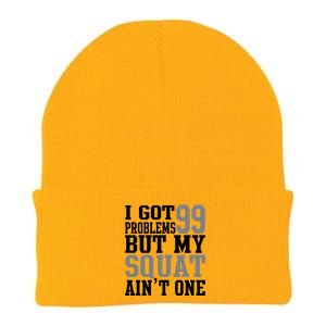 I Got 99 Problems But My Squat Ain't One Knit Cap Winter Beanie