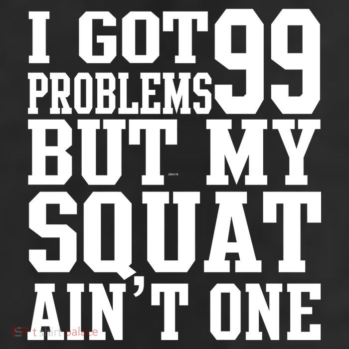 I Got 99 Problems But My Squat Ain't One Beanie
