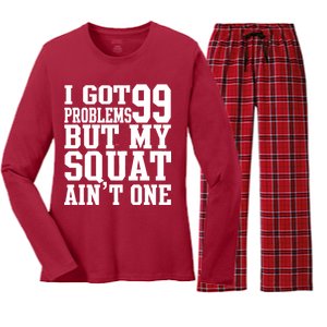 I Got 99 Problems But My Squat Ain't One Women's Long Sleeve Flannel Pajama Set 