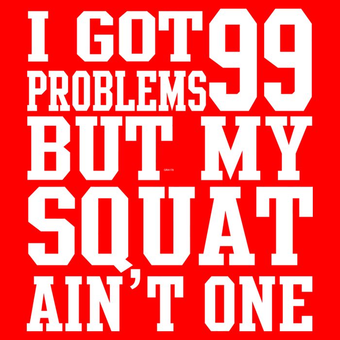 I Got 99 Problems But My Squat Ain't One Toddler Sweatshirt