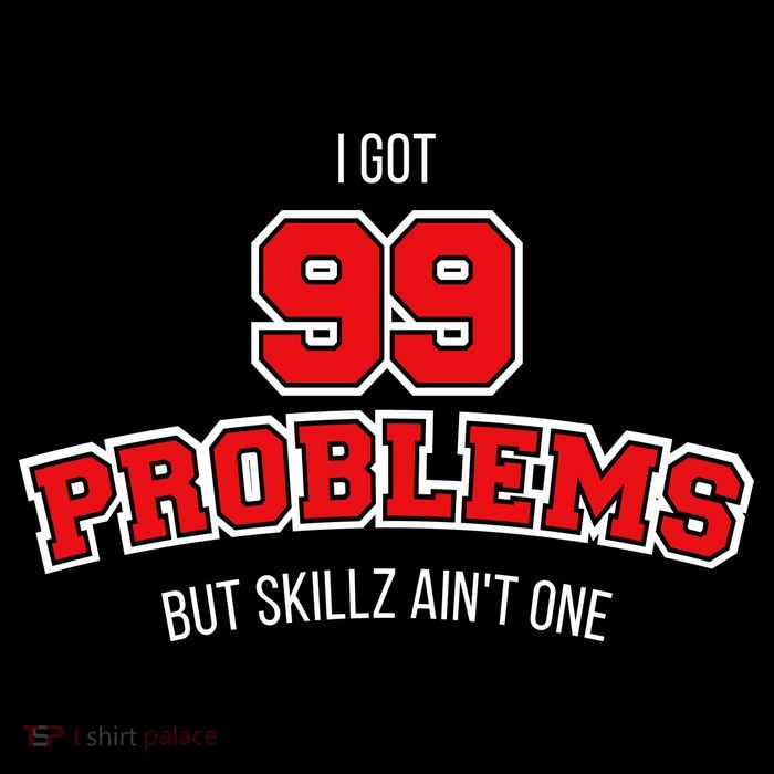 I Got 99 Problems But Skillz Ain't One Sustainable Beanie