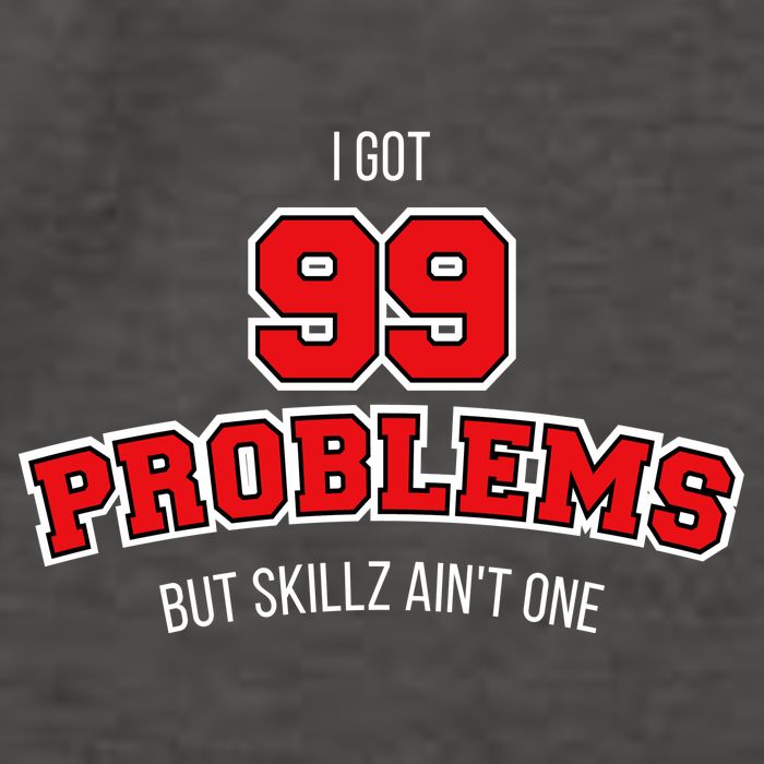 I Got 99 Problems But Skillz Ain't One Vector Backpack
