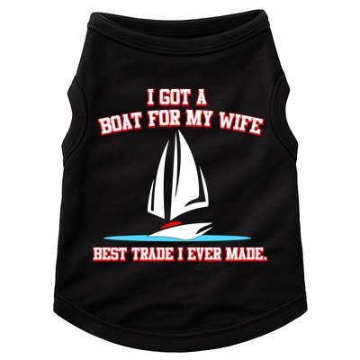 I Got A Boat For My Wife Best Trade I Ever Made Doggie Tank