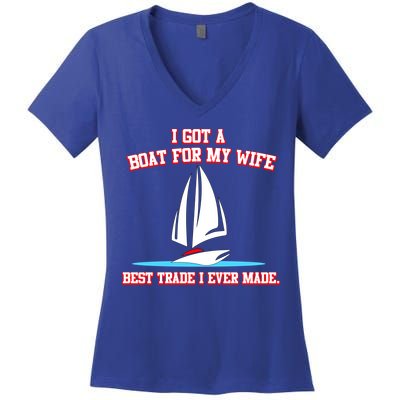 I Got A Boat For My Wife Best Trade I Ever Made Women's V-Neck T-Shirt