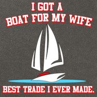 I Got A Boat For My Wife Best Trade I Ever Made Cotton Canvas Backpack
