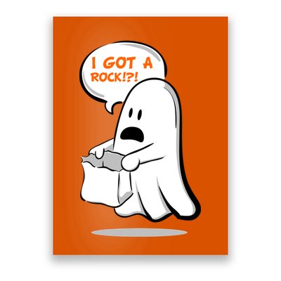 I Got A Rock!?! Halloween Ghost Trick or Treat Poster