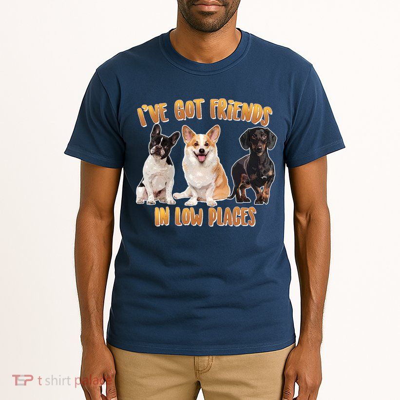 I Got Friends In Low Places Dogs Tall T-Shirt