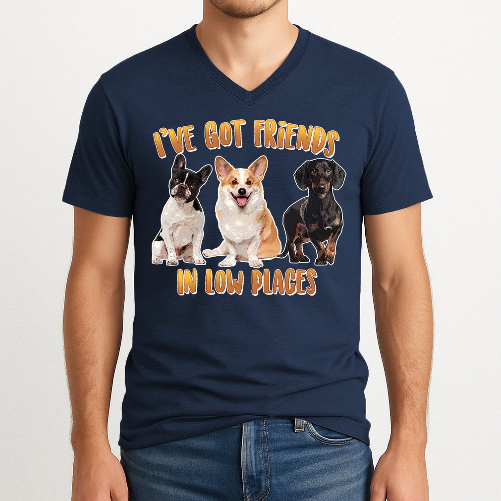 I Got Friends In Low Places Dogs V-Neck T-Shirt