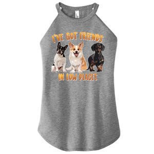 I Got Friends In Low Places Dogs Women's Perfect Tri Rocker Tank