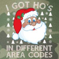 I Got Ho's In Different Aera Codes Santa Claus Ugly Christmas Legacy Tie Dye Trucker Hat