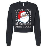 I Got Ho's In Different Aera Codes Santa Claus Ugly Christmas Cropped Pullover Crew