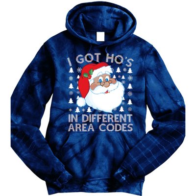 I Got Ho's In Different Aera Codes Santa Claus Ugly Christmas Tie Dye Hoodie