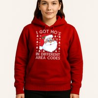 I Got Ho's In Different Aera Codes Santa Claus Ugly Christmas Hoodie