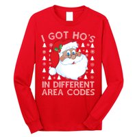 I Got Ho's In Different Aera Codes Santa Claus Ugly Christmas Long Sleeve Shirt