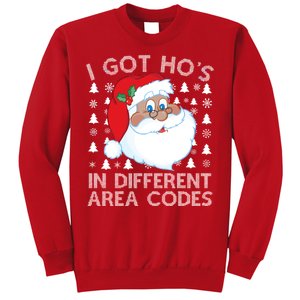 I Got Ho's In Different Aera Codes Santa Claus Ugly Christmas Sweatshirt