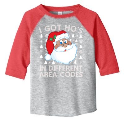 I Got Ho's In Different Aera Codes Santa Claus Ugly Christmas Toddler Fine Jersey T-Shirt