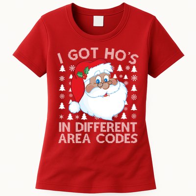 I Got Ho's In Different Aera Codes Santa Claus Ugly Christmas Womens T-Shirt