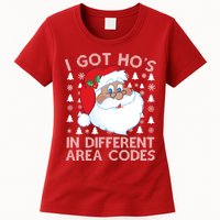 I Got Ho's In Different Aera Codes Santa Claus Ugly Christmas Womens T-Shirt