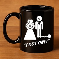 I Got One Just Married 11oz C Handle Ceramic Mug