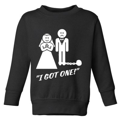 I Got One Just Married Toddler Sweatshirt