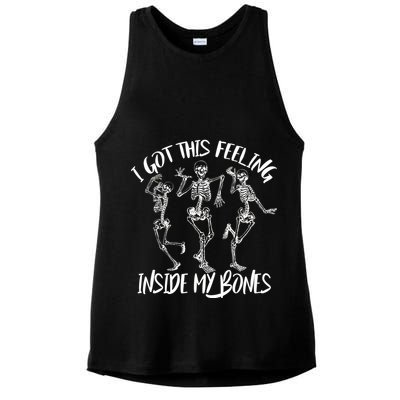 I Got This Feeling Inside My Bones Ladies PosiCharge Tri-Blend Wicking Tank