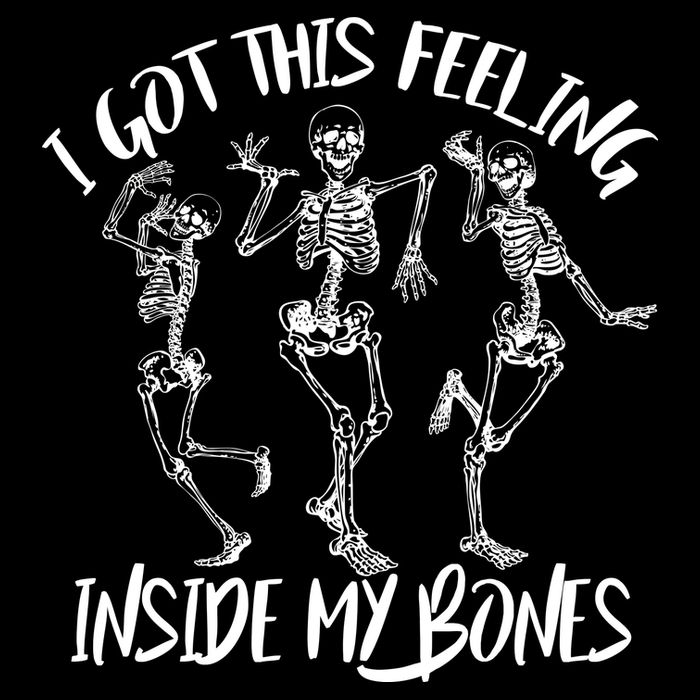 I Got This Feeling Inside My Bones Sustainable Bucket Hat