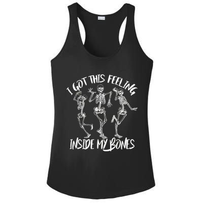 I Got This Feeling Inside My Bones Ladies PosiCharge Competitor Racerback Tank