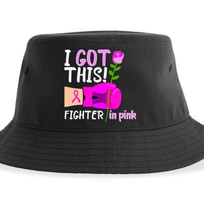 I Got This Fighter In Pink Breast Cancer Sustainable Bucket Hat
