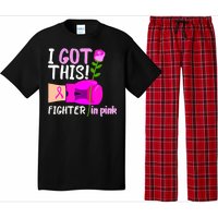 I Got This Fighter In Pink Breast Cancer Pajama Set