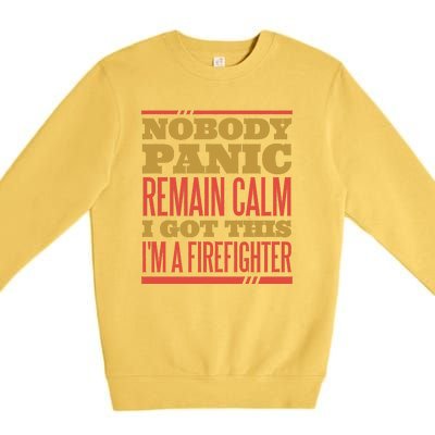 I Got This I'm A Firefighter Premium Crewneck Sweatshirt