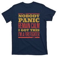 I Got This I'm A Firefighter T-Shirt