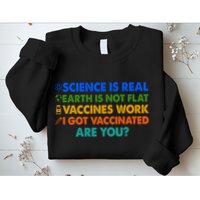 I Got Vaccinated Are You? Vaccine Shot Sweatshirt