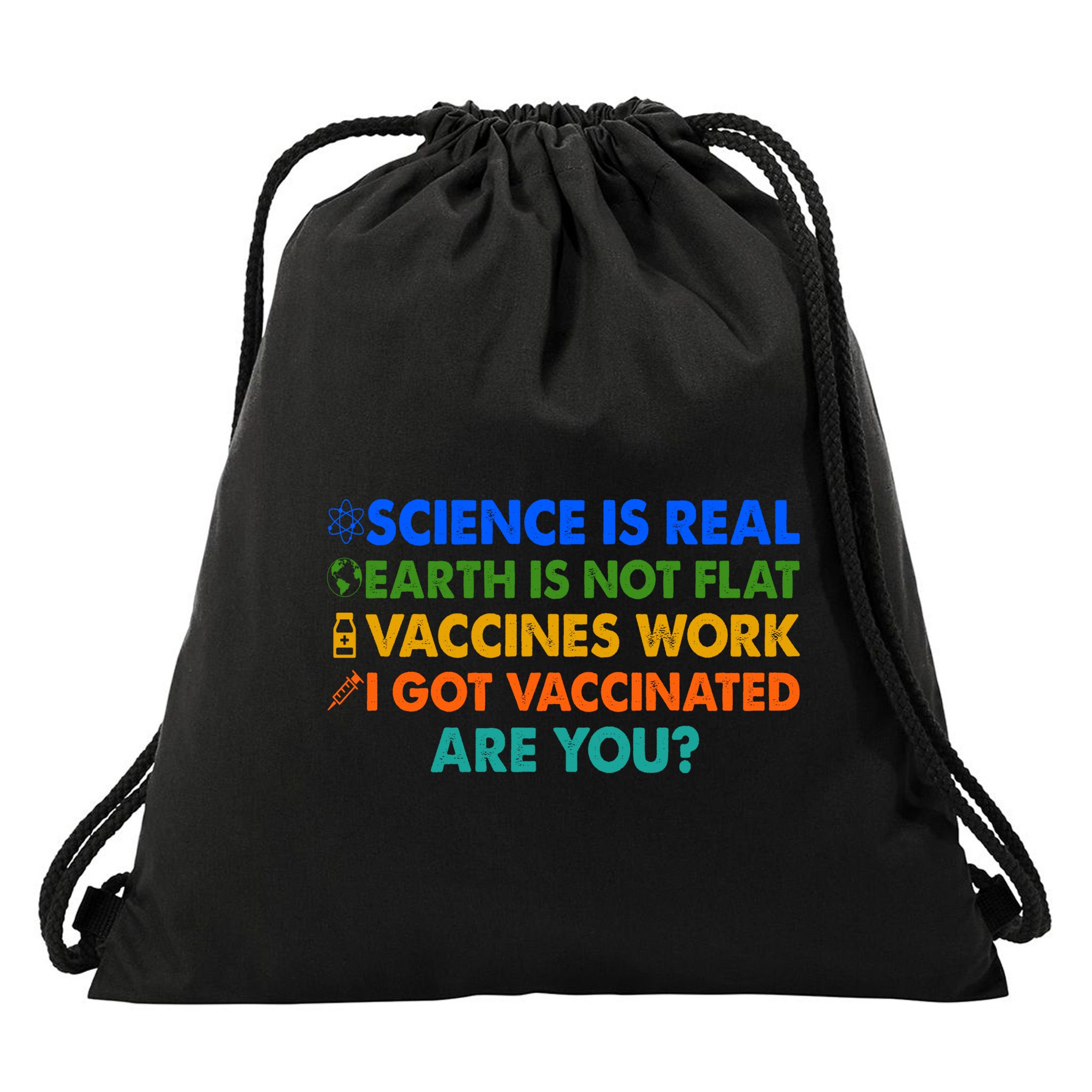 I Got Vaccinated Are You? Vaccine Shot Drawstring Bag