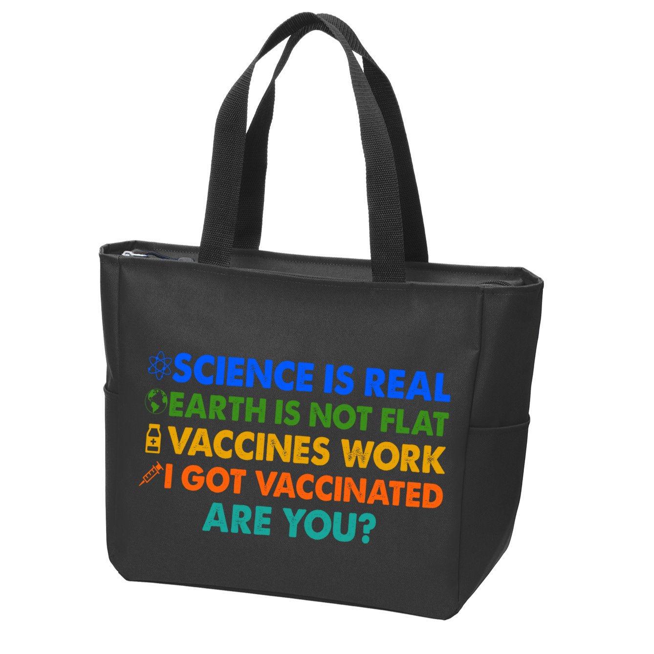 I Got Vaccinated Are You? Vaccine Shot Zip Tote Bag