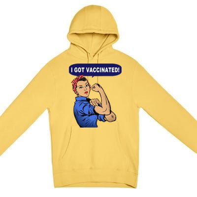 I Got Vaccinated We Can Do It Girl Premium Pullover Hoodie