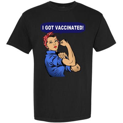 I Got Vaccinated We Can Do It Girl Garment-Dyed Heavyweight T-Shirt