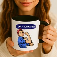 I Got Vaccinated We Can Do It Girl Mug
