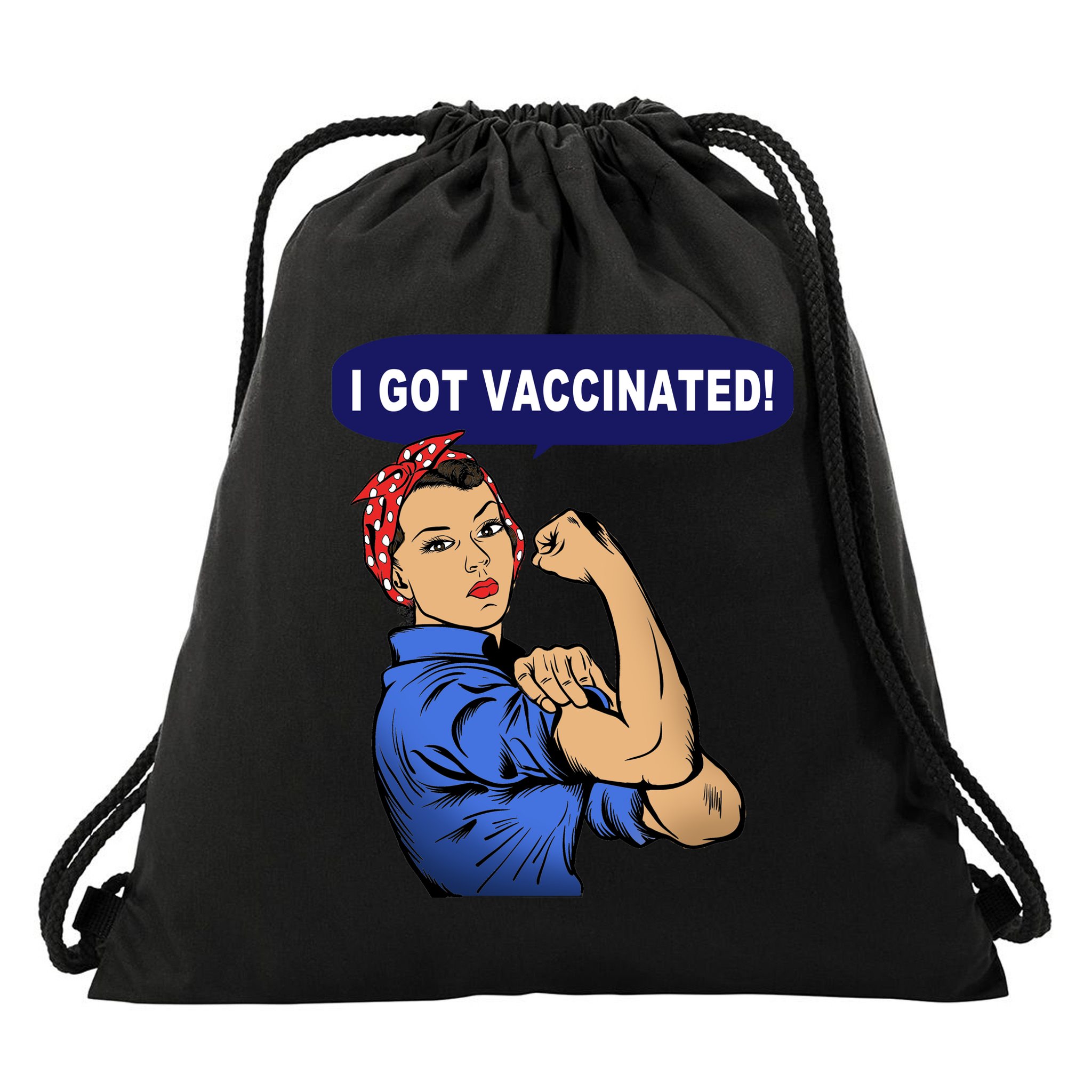 I Got Vaccinated We Can Do It Girl Drawstring Bag