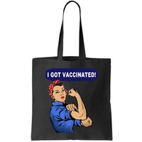 I Got Vaccinated We Can Do It Girl Bag
