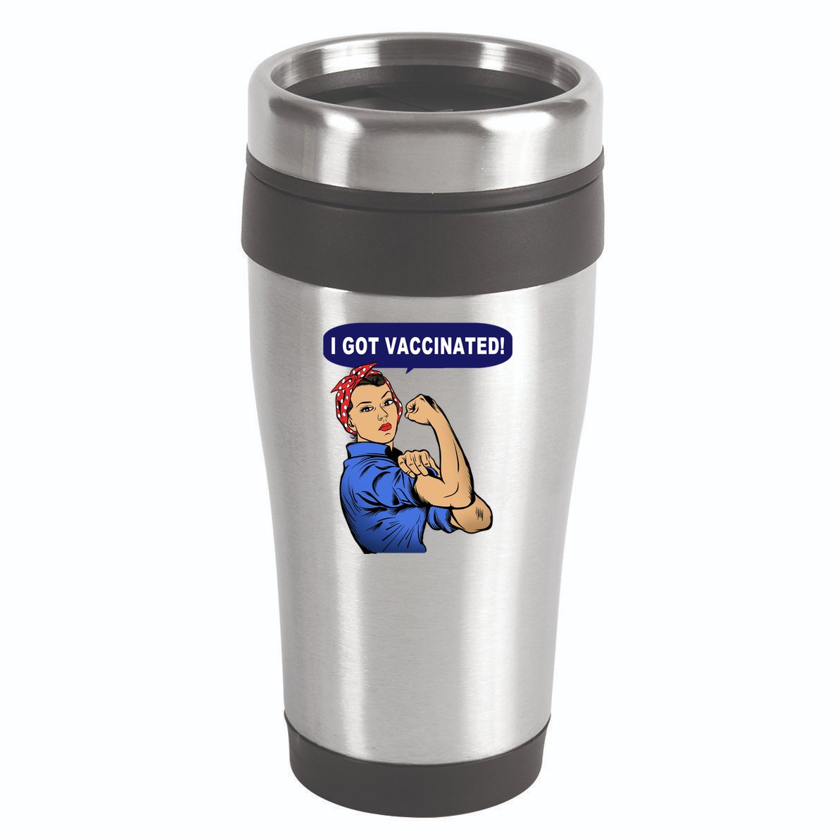 I Got Vaccinated We Can Do It Girl 16oz Travel Tumbler