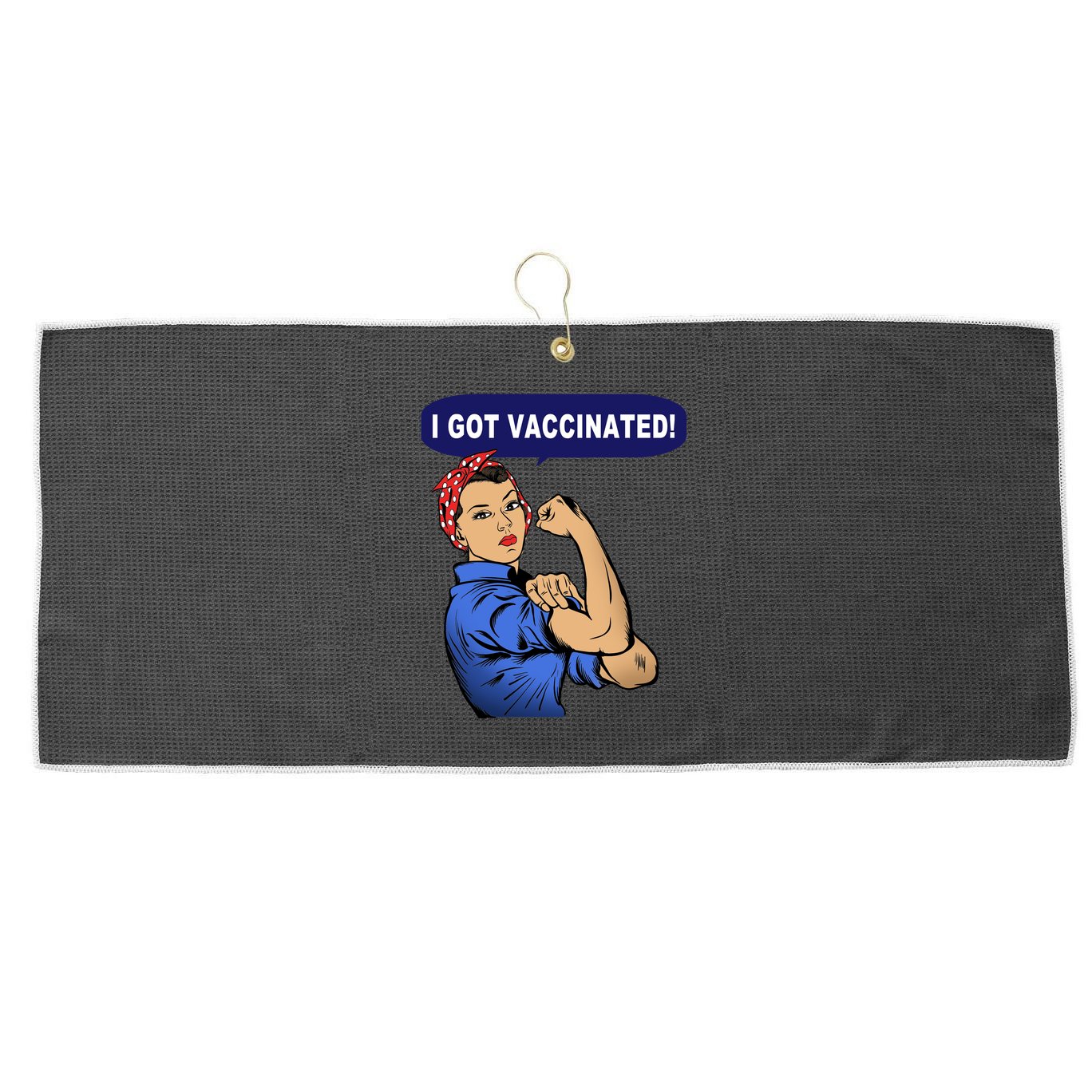 I Got Vaccinated We Can Do It Girl Large Microfiber Waffle Golf Towel