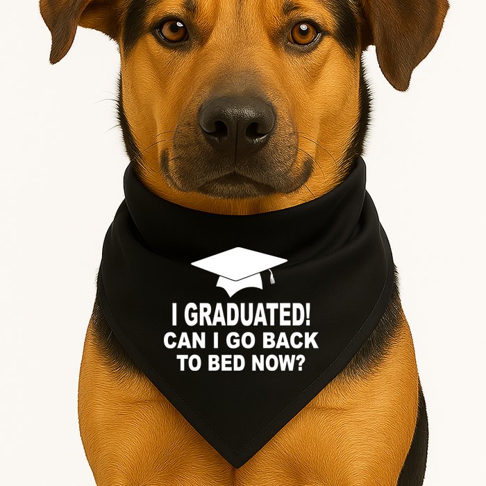 I Graduated! Can I Go Back To Bed Now? USA-Made Doggie Bandana
